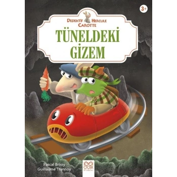 Tüneldeki Gizem - Dedektif Hercule Carotte
