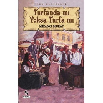 Turfanda mı Yoksa Turfa mı