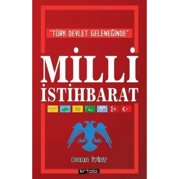 Türk Devlet Geleneğinde Milli İstihbarat