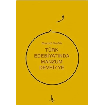 Türk Edebiyatında Manzum Devriyye