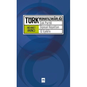 Türk Muhafazakarlığı