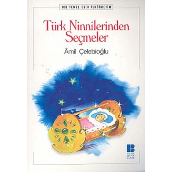 Türk Ninnilerinden Seçmeler