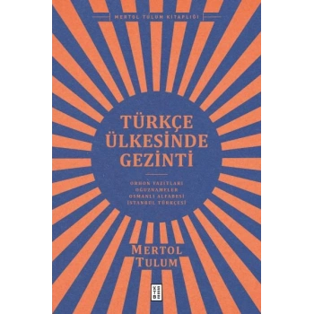 Türkçe Ülkesinde Gezinti