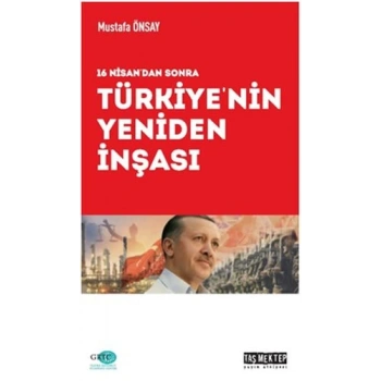 Türkiyenin Yeniden İnşası