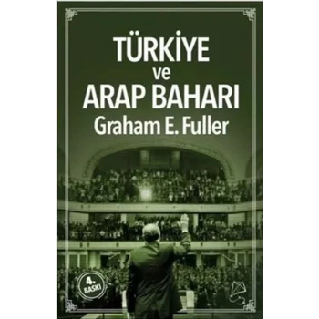 Türkiye ve Arap Baharı