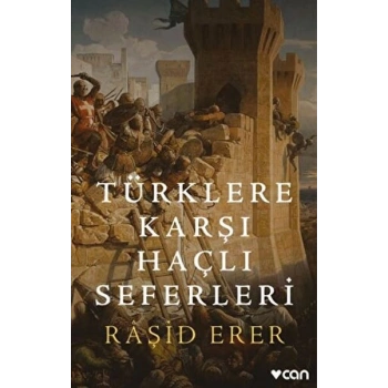 Türklere Karşı Haçlı Seferleri
