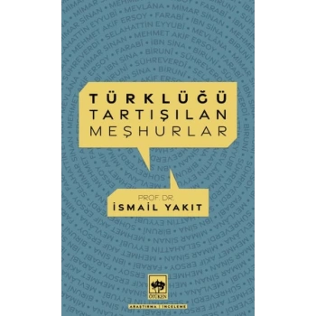 Türklüğü Tartışılan Meşhurlar