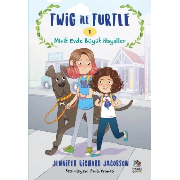 Twig ile Turtle - 1 Minik Evde Büyük Hayaller