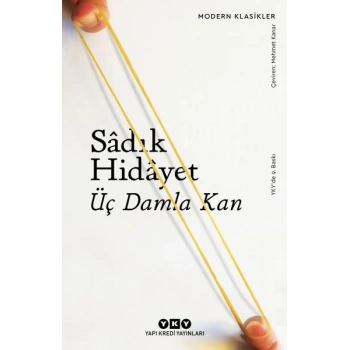 Üç Damla Kan - Modern Klasikler