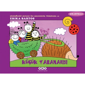 Uğurböceği Sevecen ile Salyangoz Tomurcuk 10 - Küçük Yabanarısı