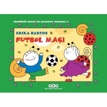 Uğurböceği Sevecen İle Salyangoz Tomurcuk 27 - Futbol Maçı