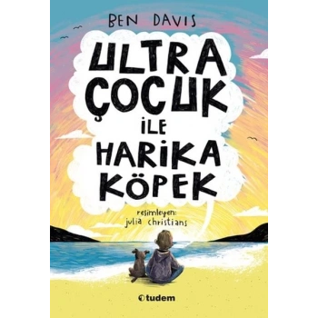 Ultra Çocuk ile Harika Köpek