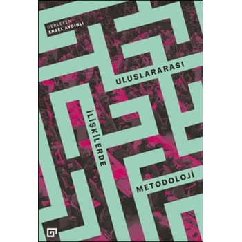 Uluslararası İlişkilerde Metodoloji