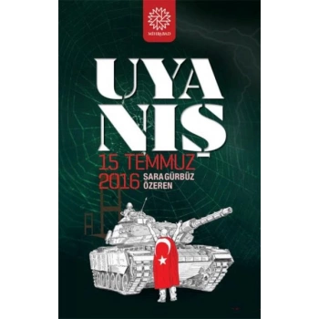 Uyanış - 15 Temmuz 2016