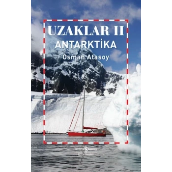 Uzaklar Iı - Antarktika