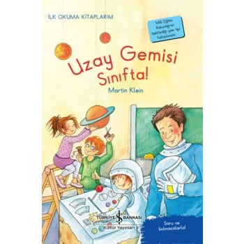 Uzay Gemisi Sınıfta! - İlk Okuma Kitaplarım