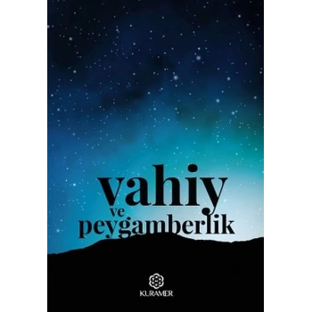 Vahiy ve Peygamberlik