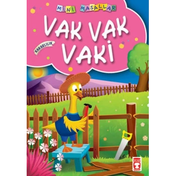 Vak Vak Vaki / Mini Masallar