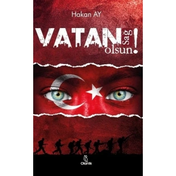 Vatan Sağ Olsun!