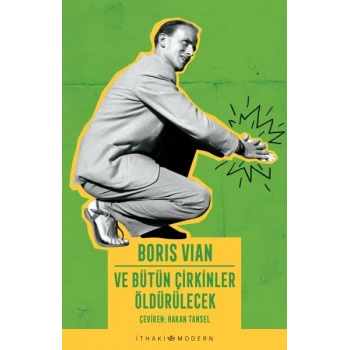 Ve Bütün Çirkinler Öldürülecek