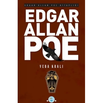 Veba Kralı - Edgar Allan Poe