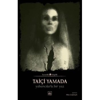 Yabancılarla Bir Yaz