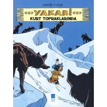 Yakari Kurt Topraklarında