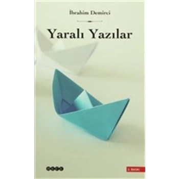 Yaralı Yazılar