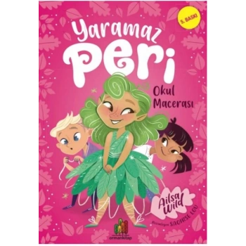 Yaramaz Peri: Okul Macerası