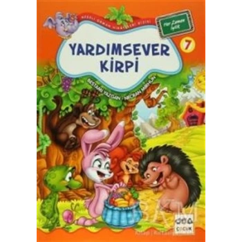 Yardımsever Kirpi / Neşeli Orman Hikayeleri (Büyük Boy)