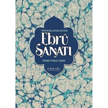 Yeni Başlayanlar İçin Ebru Sanatı