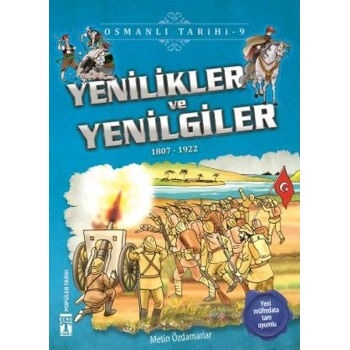 Yenilikler ve Yenilgiler - Osmanlı Tarihi 9