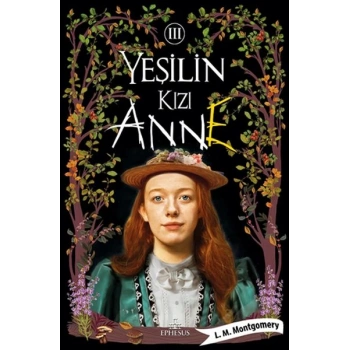 Yeşilin Kızı Anne 3 - Ciltli