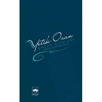Yetik Ozan-Bütün Şiirleri