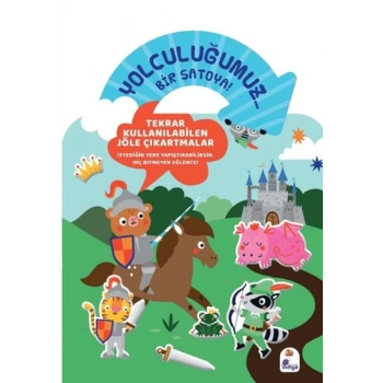 Yolculuğumuz... Bir Şatoya! Bitmeyen Sticker Kitabım