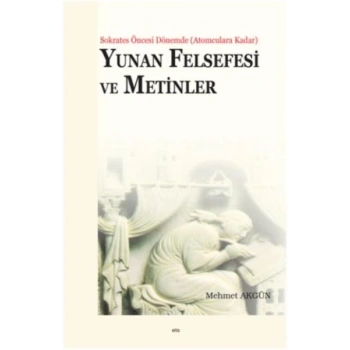 Yunan Felsefesi ve Metinler