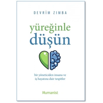 Yüreğinle Düşün