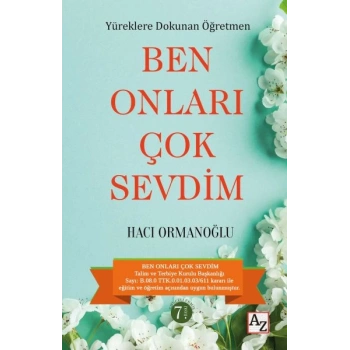 Yüreklere Dokunan Öğretmen Ben Onları Çok Sevdim