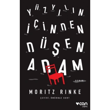 Yüzyılın İçinden Düşen Adam