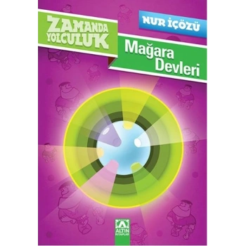 Zamanda Yolculuk - Mağara Devleri