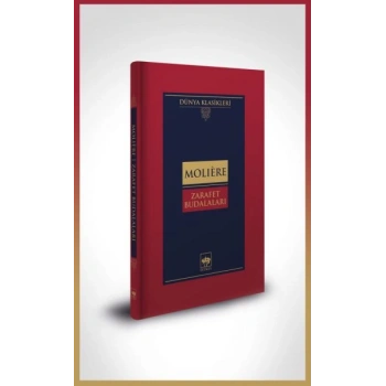 Zarafet Budalaları-Dünya Klasikleri (Ciltli)