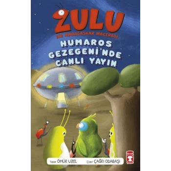 Zulu: Humaros Gezegeninde Canlı Yayın - Bir Madagaskar Macerası 4