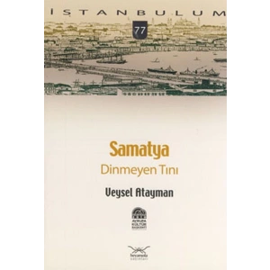 Samatya Dinmeyen Tını-77