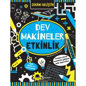 Zekanı Geliştir - Dev Makineler Etkinlik