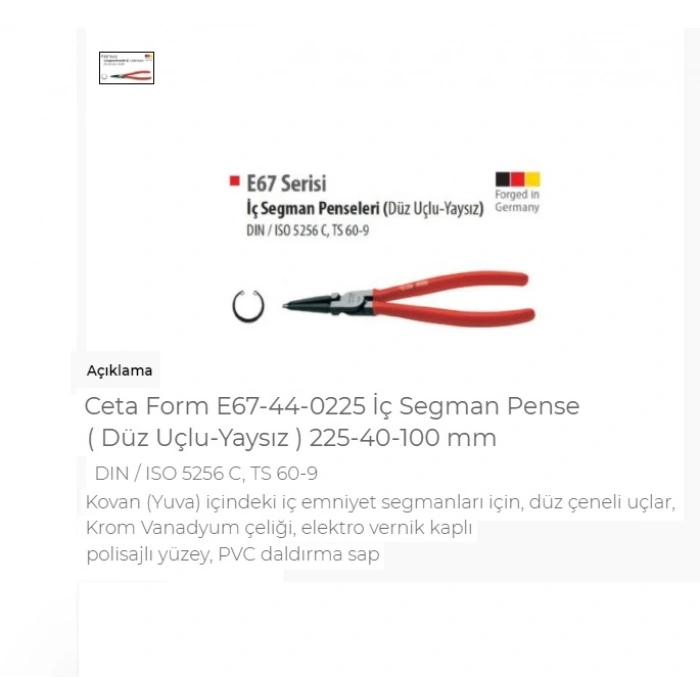 Ceta Form E67-44-0225 Iç Segman Pense Düz Uçlu-Yaysız 225-40-