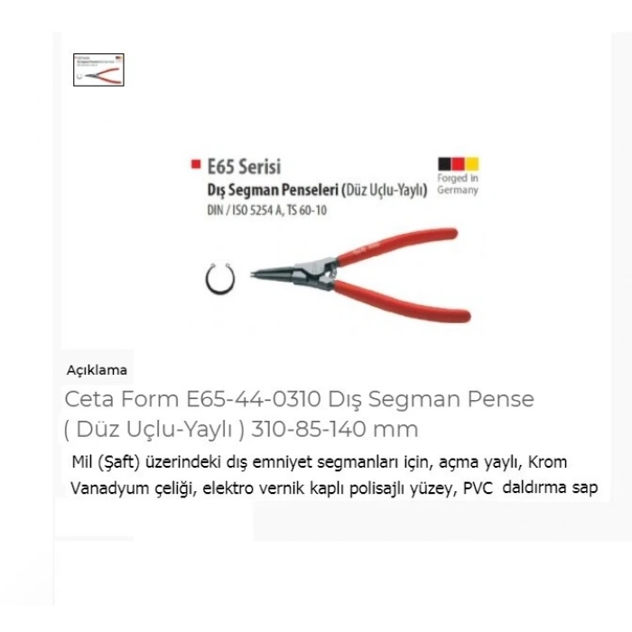 Ceta Form E65-44-0310 Dış Segman Pense ( Düz Uçlu-Yaylı ) 310-85-