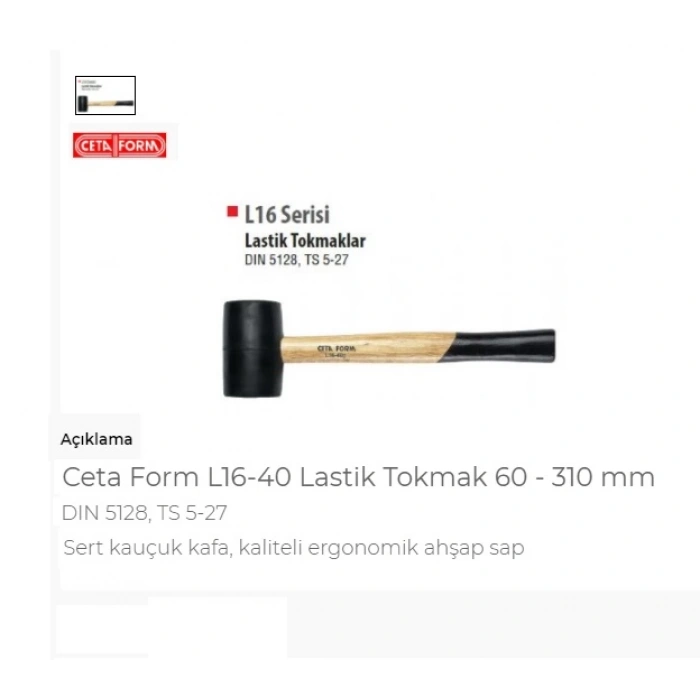 Ceta Form L16-40 Lastik Tokmak 60 - 310 Mm
