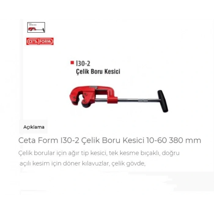 Ceta Form I30-2 Çelik Boru Kesici 10-60 380 Mm