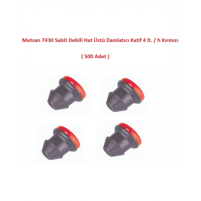 Metsan 7430 Sabit Debili Hat Üstü Damlatıcı Katif 4 lt. / h Kırmızı (500 Adet)