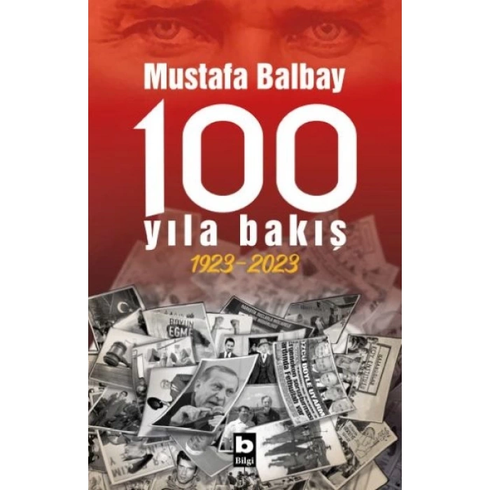 100 Yıla Bakış 1923-2023